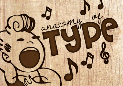 Anatomy of Type